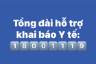 Đã có Đường dây nóng Khai báo y tế 18001119