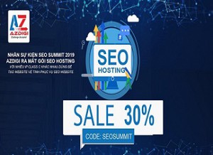 AZDIGI ra mắt gói SEO Hosting – giảm ngay 30% hấp dẫn