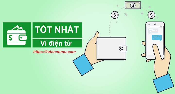 ví điện tử là gì nên dùng ví điện tử nào tốt nhất